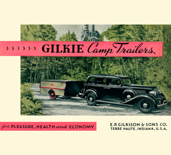 Gilkie Travel Trailers 1934 Catalog