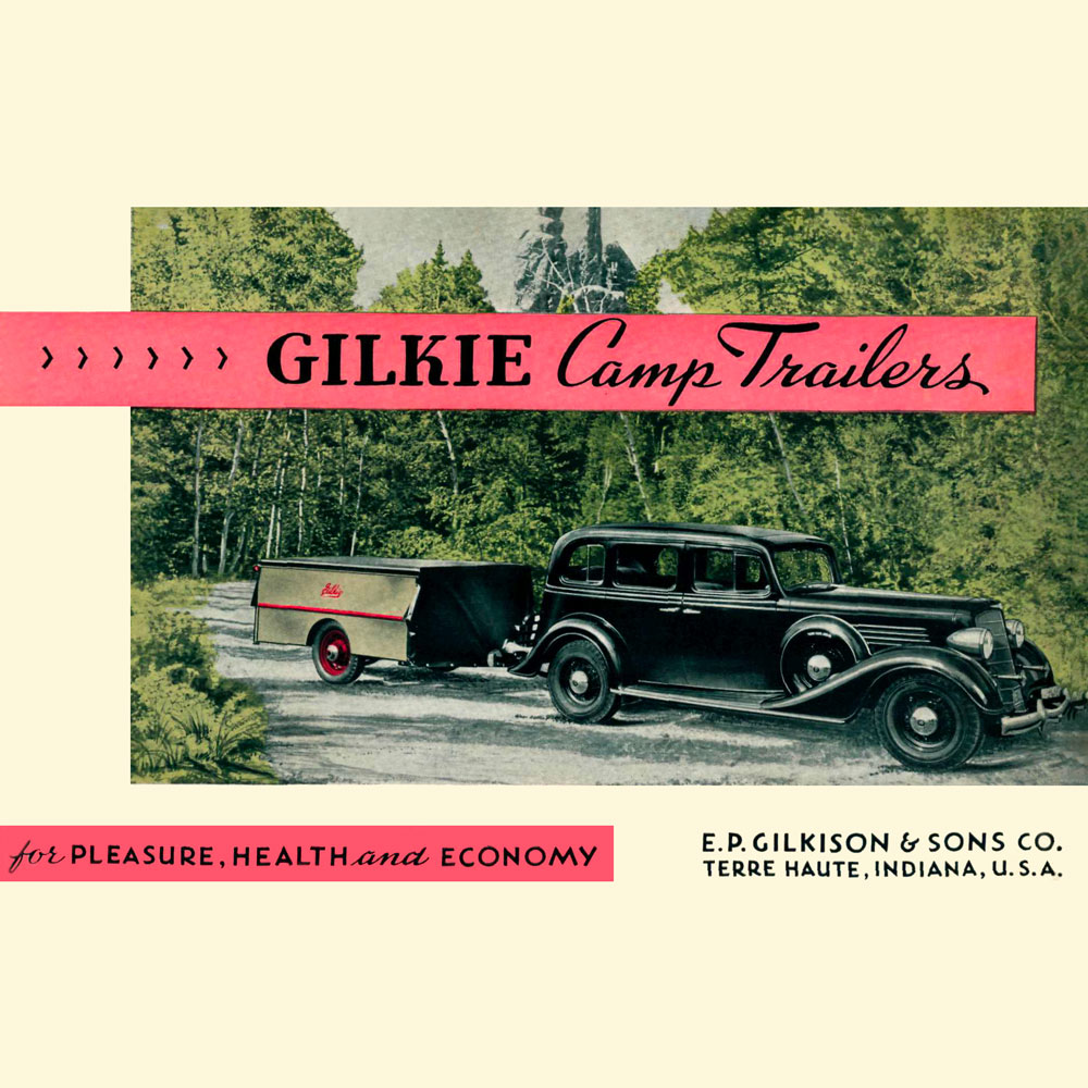 Gilkie Travel Trailers 1934 Catalog